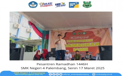 SMK Negeri 4 Palembang Selenggarakan Pesantren Ramadhan 2025, Hadirkan Penceramah Abu Hasan Abdullah